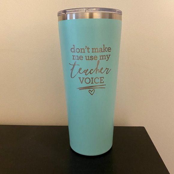 Don't Make Me Use My Teacher Voice 22oz Tumbler - Picture 3 of 5